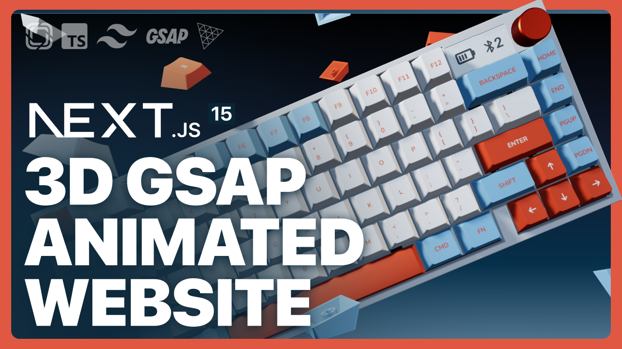 Build an Ecommerce Keyboard Website with Three.js, Next.js 15, GSAP ...